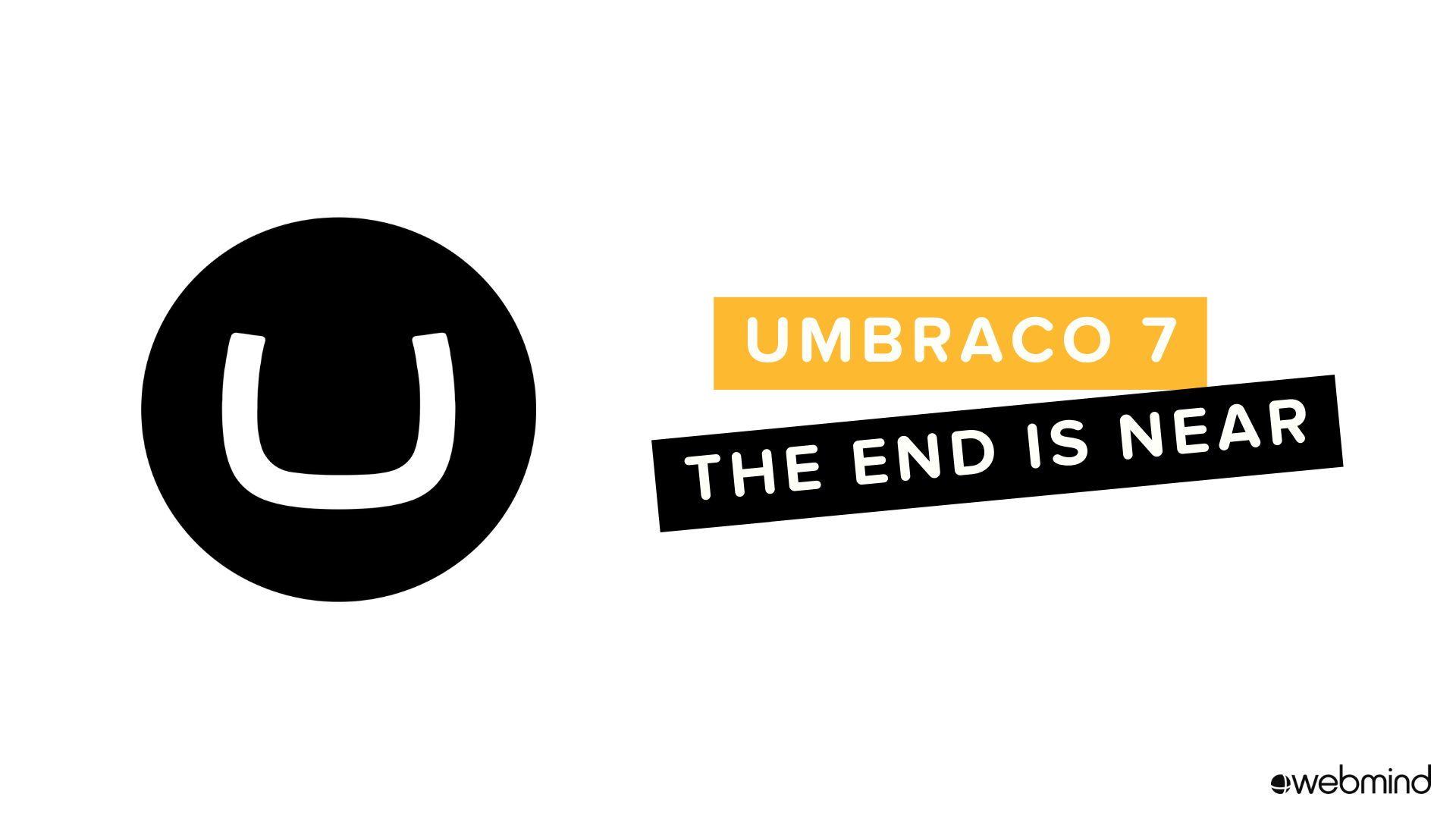 Umbraco 7 EOL